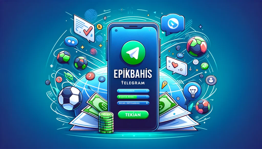 Epikbahis Telegram